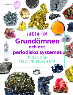 Fakta om grundämnen och det periodiska systemet EN STL